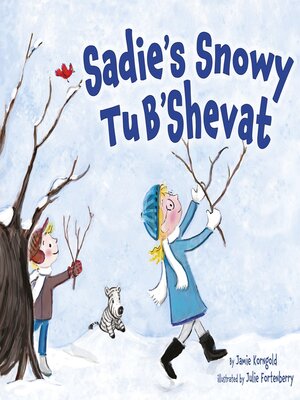 cover image of Sadie's Snowy Tu B'Shevat